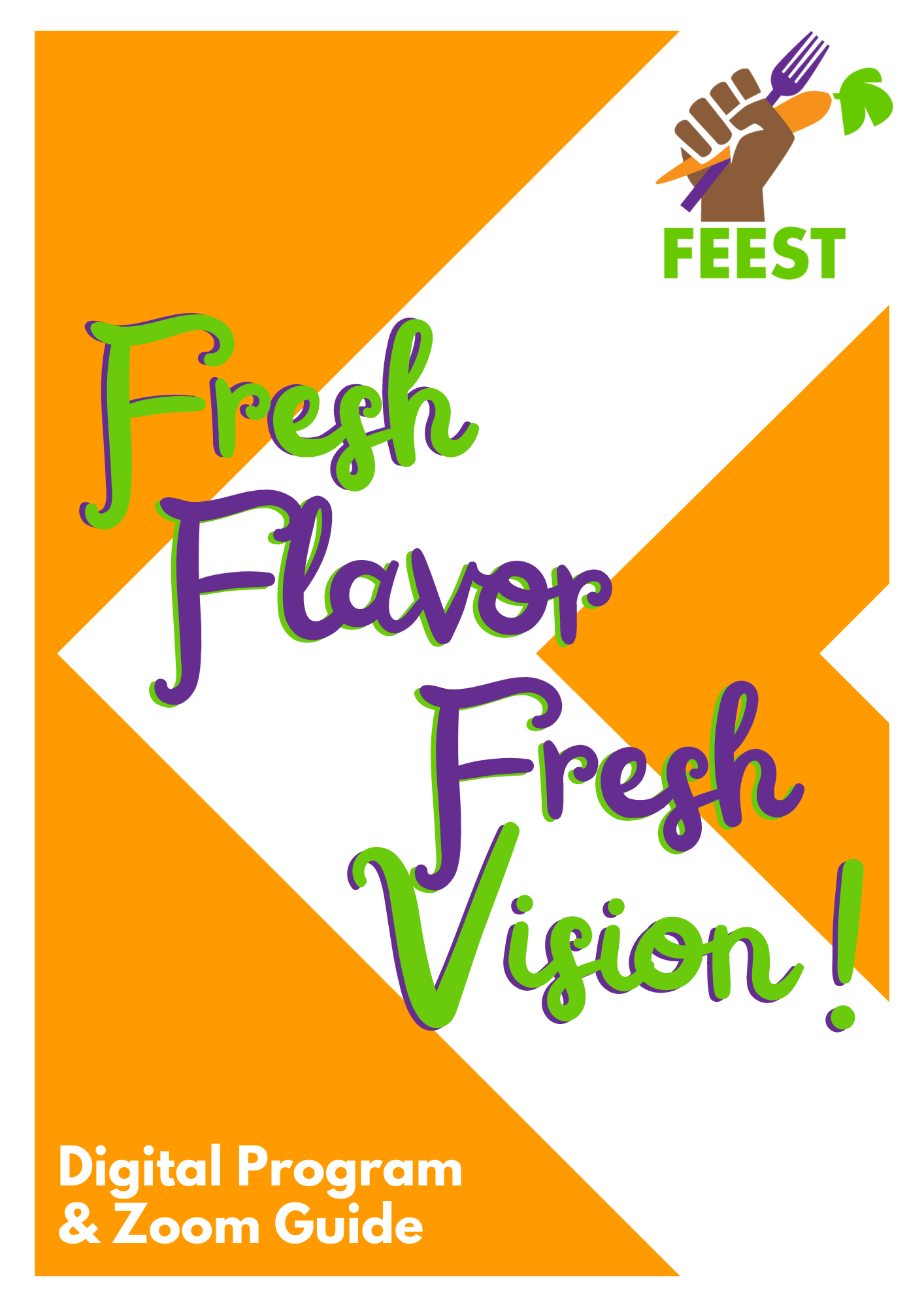 image is of Fresh Flavor Fresh Visions! Digital Program & Zoom guide