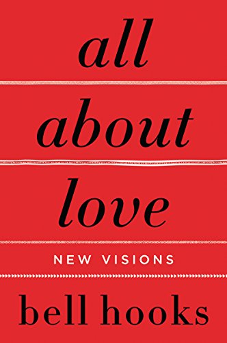 cover of all about love by bell hooks